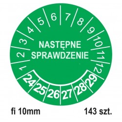 Etykiety inspekcyjne: Następne sprawdzenie, TYP-5, okrągłe Ø 10mm, na lata 24-29 - 143szt.