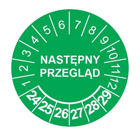 Etykiety inspekcyjne: Następny przegląd, TYP-5, okrągłe Ø 20mm, na lata 24-29 - 35szt.