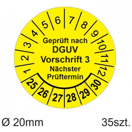 Naklejki testowe DGUV, TYP-5, Geprüft nach DGUV Vorschrift 3, Nächster Prüftermin, okrągłe Ø 20mm, na lata 24/29 - 35 szt.