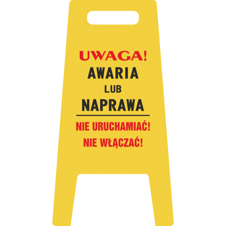 Tablica rozkładana, potykacz Lockout-Tagout, UWAGA! AWARIA LUB NAPRAWA NIE URUCHAMIAĆ NIE WŁĄCZAĆ