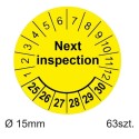 Etykiety inspekcyjne, naklejki przeglądowe, TYP-5, Next Inspection, okrągłe Ø 15mm, na lata 24-29 - 63szt.