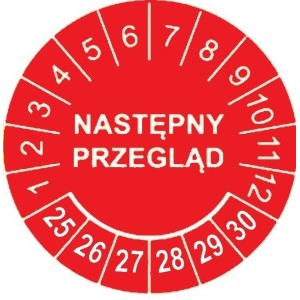 Etykiety inspekcyjne: Następny przegląd, TYP-5, okrągłe Ø 20mm, na lata 25-30 - 35szt.