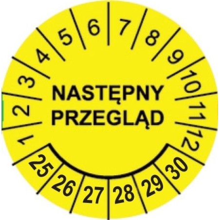 Etykiety inspekcyjne: Następny przegląd, TYP-5, okrągłe Ø 40mm, na lata 25-30 - 12szt.