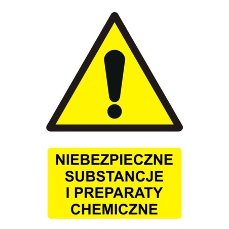 Znak BHP: UWAGA! NIEBEZPIECZNE SUBSTANCJE I PREPARATY CHEMICZNE 10x14 cm naklejka