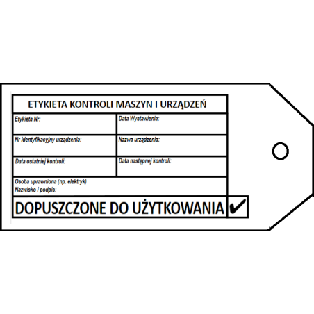Zawieszka kontroli urządzeń "DOPUSZCZONE DO UŻYTKOWANIA"