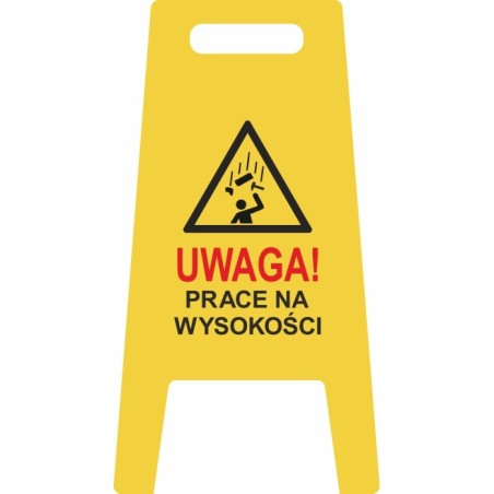 Tablica potykacz stojak UWAGA PRACE NA WYSOKOŚCI