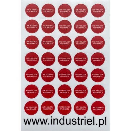 Etykiety: TYP-5, okrągłe Ø 20mm, czerwone, w środku napis: NIE PODLEGA KALIBRACJI, 35szt.